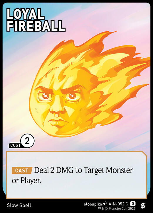 Loyal Fireball